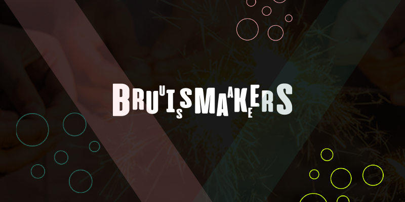 Ken jij Bruismakers al?